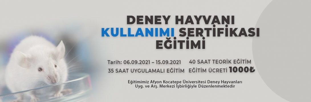 DENEY HAYVANI KULLANIMI SERTİFİKA PROGRAMI (GENEL KATILIMCI)