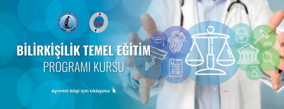 BİLİRKİŞİLİK TEMEL EĞİTİM PROGRAMI KURSU