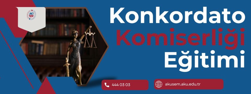 KONKORDATO KOMİSERLİĞİ EĞİTİM PROĞRAMI KURSU